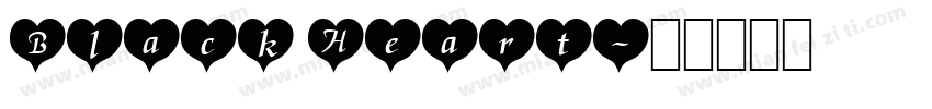 Black Heart字体转换